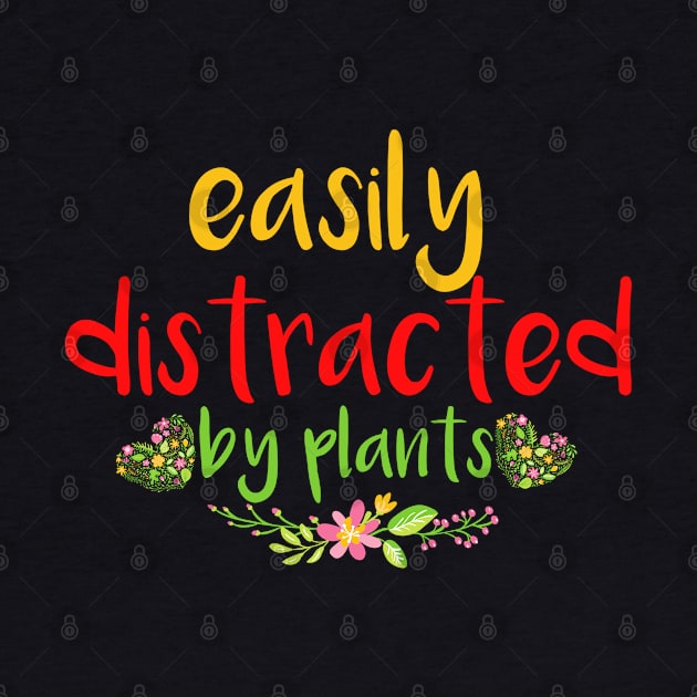 easily distracted by plants by Vitntage